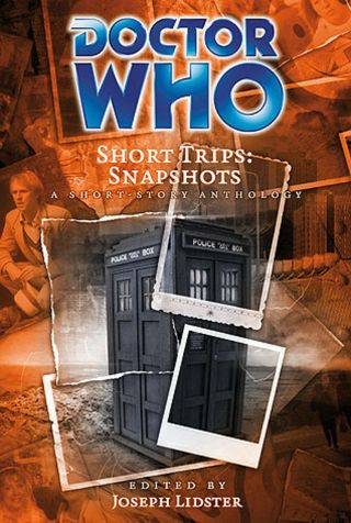 Big Finish Short Trips 21 Doctor Who: Snapshots Hardcover Book -