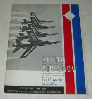 9/25 - 26,  1965 Keene Nh Regional Air Show Souvenir Program Blue Angels Us Navy
