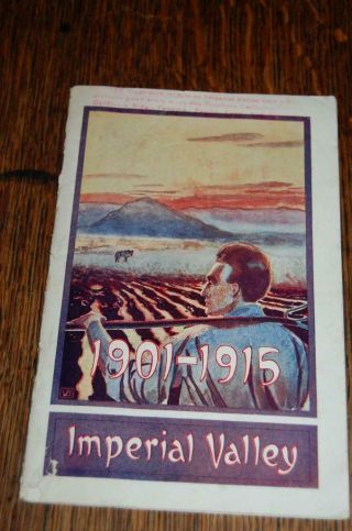 1915 Imperial Valley California Panama Pacific Exposition Travel Brochure