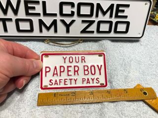 Vintage Paper Boy Safety Pays Mini Miniature Bike Bicycle License Plate Nos