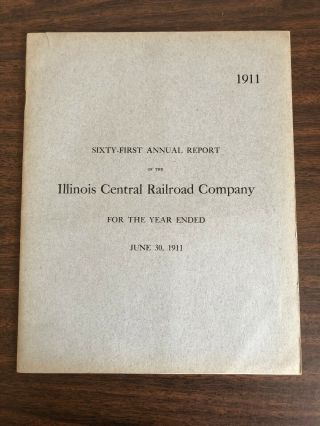 1911 61st Annual Report Of The Illinois Central Railroad Company Fold - Out Map