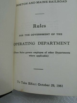 1961 Boston & Maine Railroad RULES FOR GOVERNMENT OF THE OPERATING DEPT B&M R.  R. 4