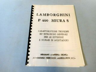 Lamborghini P 400 Miura S Characteristics & General Instructions - Italian Only