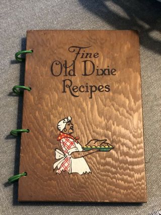Fine Old Dixie Recipes Wooden Cover Southern Cookbook 1939 Black Americana Vtg