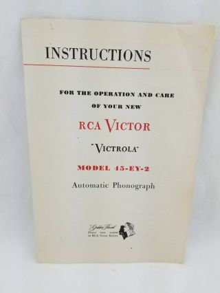Rca Victor 45 - Ey - 2 Victrola Automatic Phonograph Instructions Booklet Leaflet