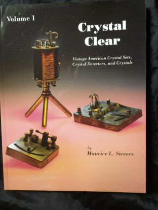 Vintage Crystal Radio Set Id Volume 1 Detector Receiver Guide