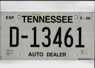 Tennessee 2006 License Plate " D - 13461 " Dealer