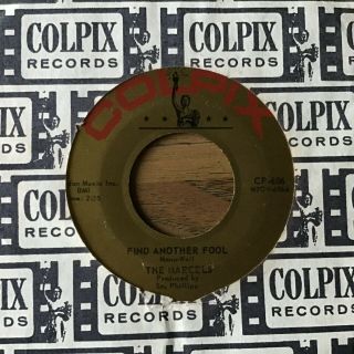 45 Rpm Marcels Colpix 606 Find Another Fool / You Are My Sunshine Vg