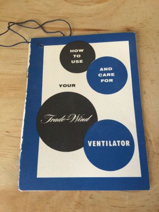 Vintage Trade - Wind Ceiling Fan Ventilation How To Booklet