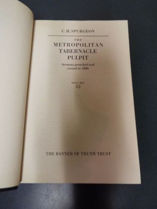 Metropolitan Tabernacle Pulpit - Volume 32 - 1886 - C.  H.  Spurgeon 2