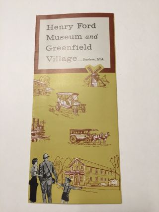 Henry Ford Museum And Greenfield Village Dearborn Michigan 1960 Travel Brochure