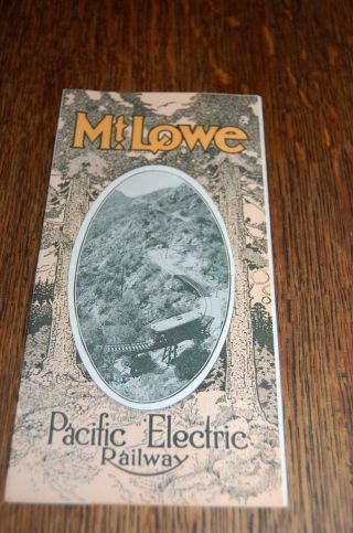 Rare Pacific Electric Railway Mt.  Lowe Trolley Train Schedule Tourist Brochure