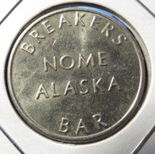 Vintage Breakers Bar Nome,  Ak Good For One Drink Trade Token - Alaska
