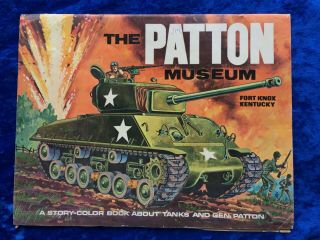 1974 General Patton Museum Fort Knox Ky Color Book Wwii Tank Sherman Panzer