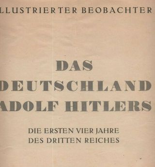 The Germany Of Adolf Hitler The First Four Years Of The Third Reich
