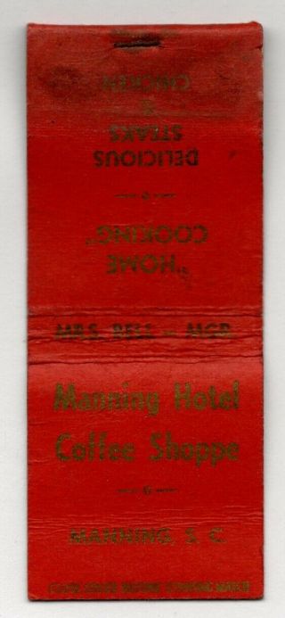 Manning Hotel Coffee Shop Manning South Carolina Vintage Matchbook Cover B55