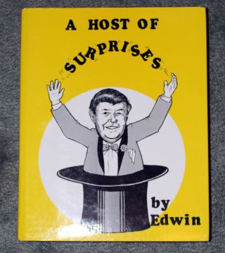 A Host Of Surprises - Edwin Hooper Founder Of The Supreme Magic Company