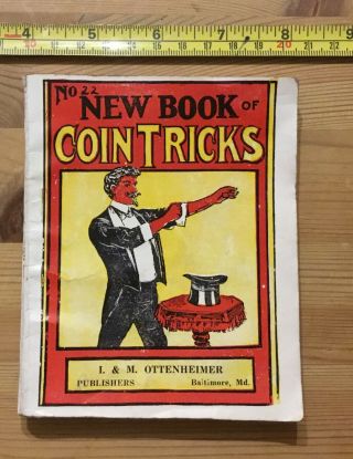 Vintage Book Of Magic Coin Tricks By I & M Ottenheimer