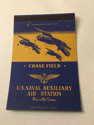 Vintage Matchbook Cover Matchcover Us Naval Air Station Chase Field Beeville Tx