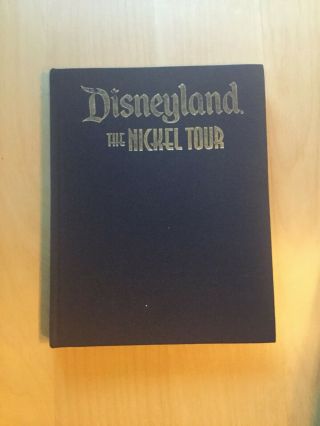 Disneyland The Nickel Tour Book Blue Cover Edition By Bruce Gordon David Mumford