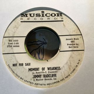 45 Rpm Jimmy Radcliffe Musicor Dj 1033 Moment Of Weakness Vg