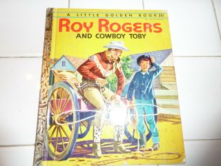 Roy Rogers And Cowboy Toby,  A Little Golden Book,  1954 (vintage Children 