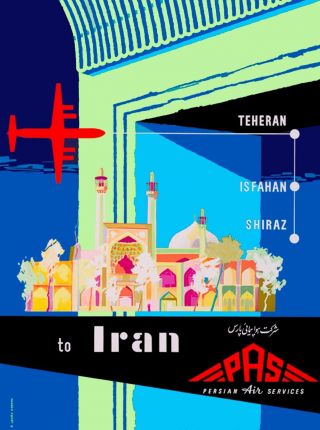 Teheran Shiraz Iran Persia Persian Arabian Vintage Travel Advertisement Poster