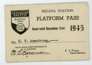 1945 Canadian Pacific Railway Lines Platform Pass Regina Station Cpr Train