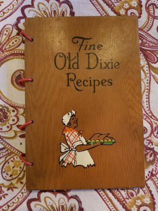 Southern Cook Book Of Fine Old Dixie Recipes 1939 Wooden Board Black Americana