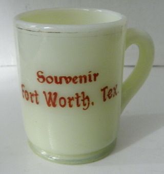 Antique Custard Glass Mini Mug Souvenir Souvenir Fort Worth,  Tex.