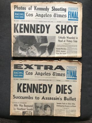 La Times " Kennedy Shot  Kennedy Dies " Robert Kennedy Newspapers June 5,  6 1968
