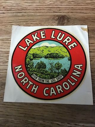 Vintage " Lake Lure North Carolina Nc " - Souvenir Travel,  Decal Not A Sticker