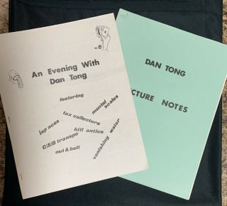 Dan Tong Lecture Notes 1962 Lecture Notes & An Evening With Dan Tong Plus Letter