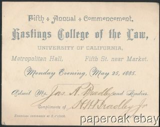 1885 Ticket To 5th Annual Commencement Hastings College Of Law U.  C.  Berkeley