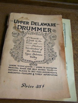 Narrowsburg,  Ny - Upper Delaware Drummer Booklet - Historic And Scenic Guide - 1967