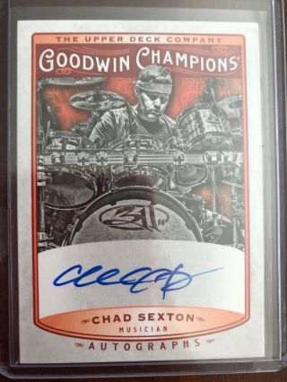 2019 Ud Goodwin Champions Chad Sexton Autograph Band 311 On Card Auto