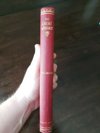 1st Edition 1909 The Great Apostasy By James E Talmage Mormon Lds First