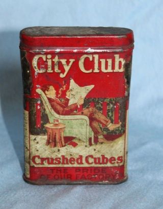 Antique 1910 City Club Crushed Cubes Tobacco Tin,  Burleytobacco Co.