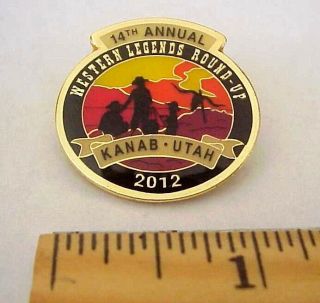 Kanab Utah 14th Annual Western Legends Round - Up 2012 Souvenir Pin