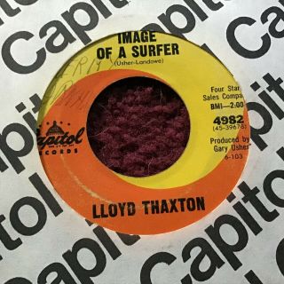 45 Rpm Lloyd Thaxton Capitol 4982 Image Of A Surfer / My Name Is.  Vg