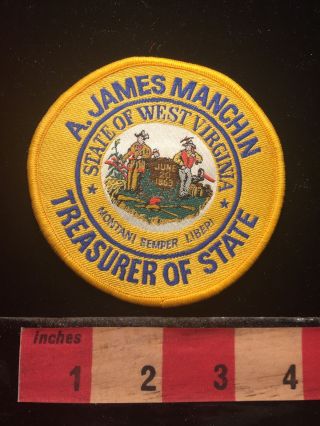 A.  James Manchin Treasurer Of State West Virginia Patch In Office 1985 - 1989 S60b