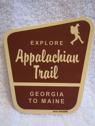 Explore " Appalachian Trail " - Georgia To Maine - Souvenir Travel Sticker / Decal