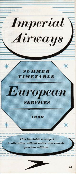 1939 Imperial Airways Summer Timetable European Services