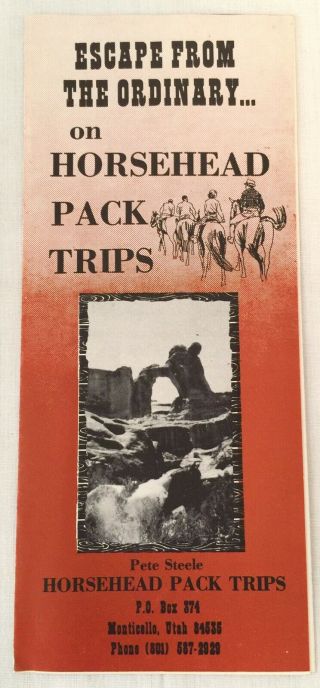 Vintage Horesehead Pack Trips Pete Steele Monticello Ut Brochure