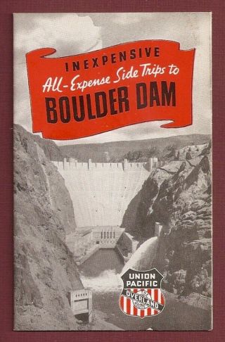 1939 Boulder Dam Tour Guide Schedule Union Pacific Railroad Hoover Brochure