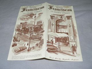 Vtg 40s 50s San Francisco Hotel Franciscan Brochure Travel Tourist,  1981 Map