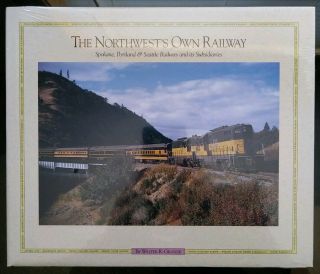 The Northwest ' s Own Railway Spokane Portland & Seattle V.  1&2 (With Case) 4