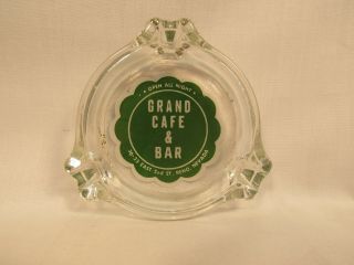 Vintage Grand Cafe & Bar Open All Night Reno Nevada Glass Ashtray