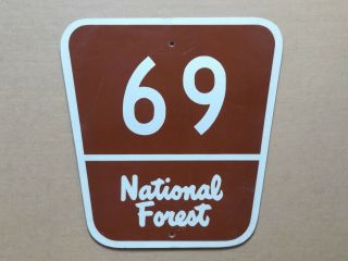 National Forest Highway 69 Route Road Sign Shield Authentic