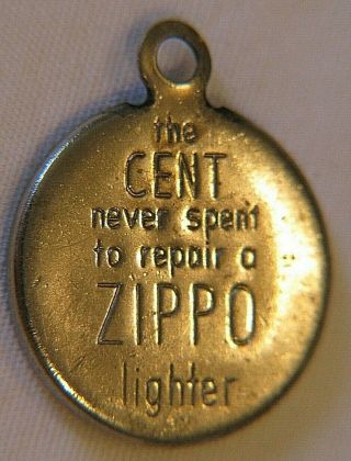 Vintage 1962 The Cent Never Spent To Repair A Zippo Lighter Keychain Key Fob